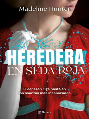 cover image of Heredera en seda roja